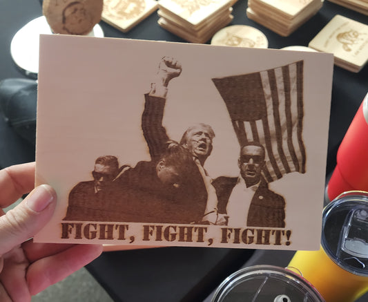 Trump - Fight, Fight, Fight sign