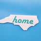 NC Home sign